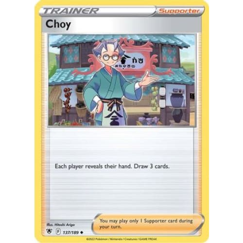 Choy (137/189) Uncommon - Single