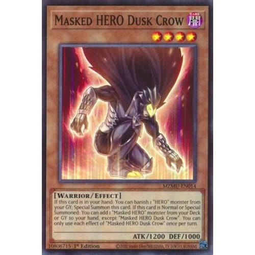 Masked HERO Dusk Crow - MZMU-EN014 Super Rare 1st Edition