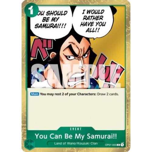 You Can Be My Samurai!! (Pirate Foil) OP01-055 C Premium