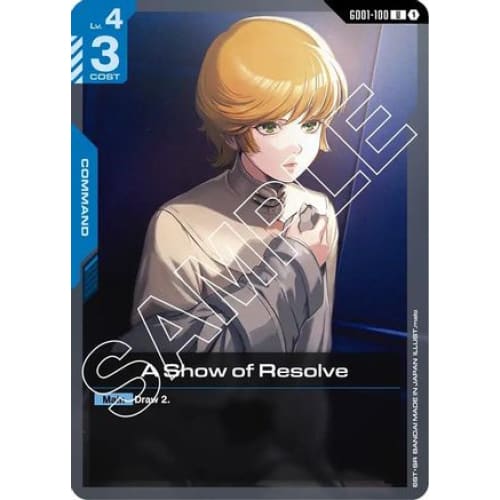 A Show of Resolve (GD01-100) - Newtype Rising - Single