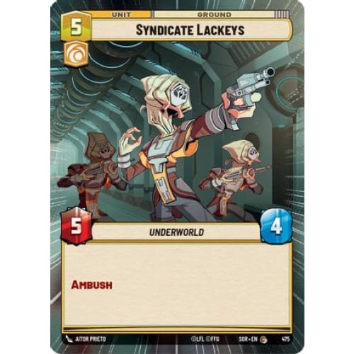 Syndicate Lackeys (Hyperspace) (475) - Spark of Rebellion